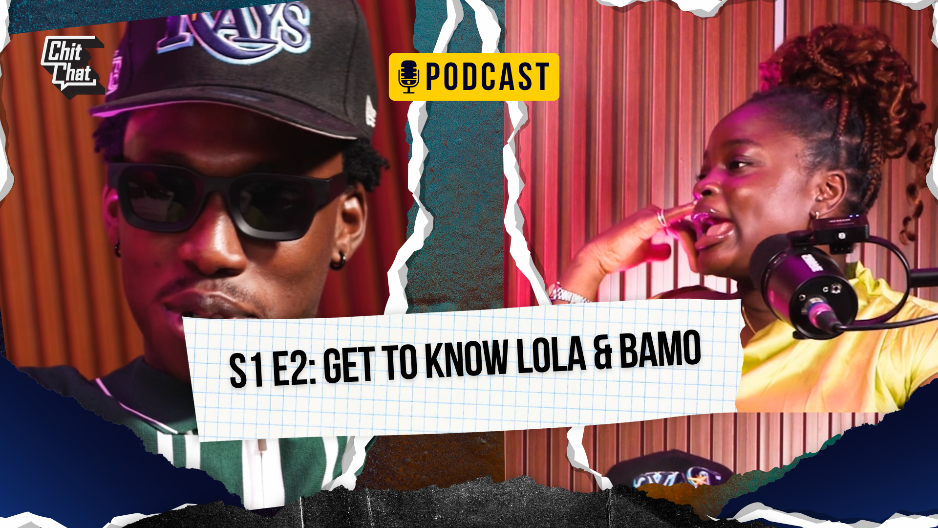 Chitchat Episode two ft Bamo