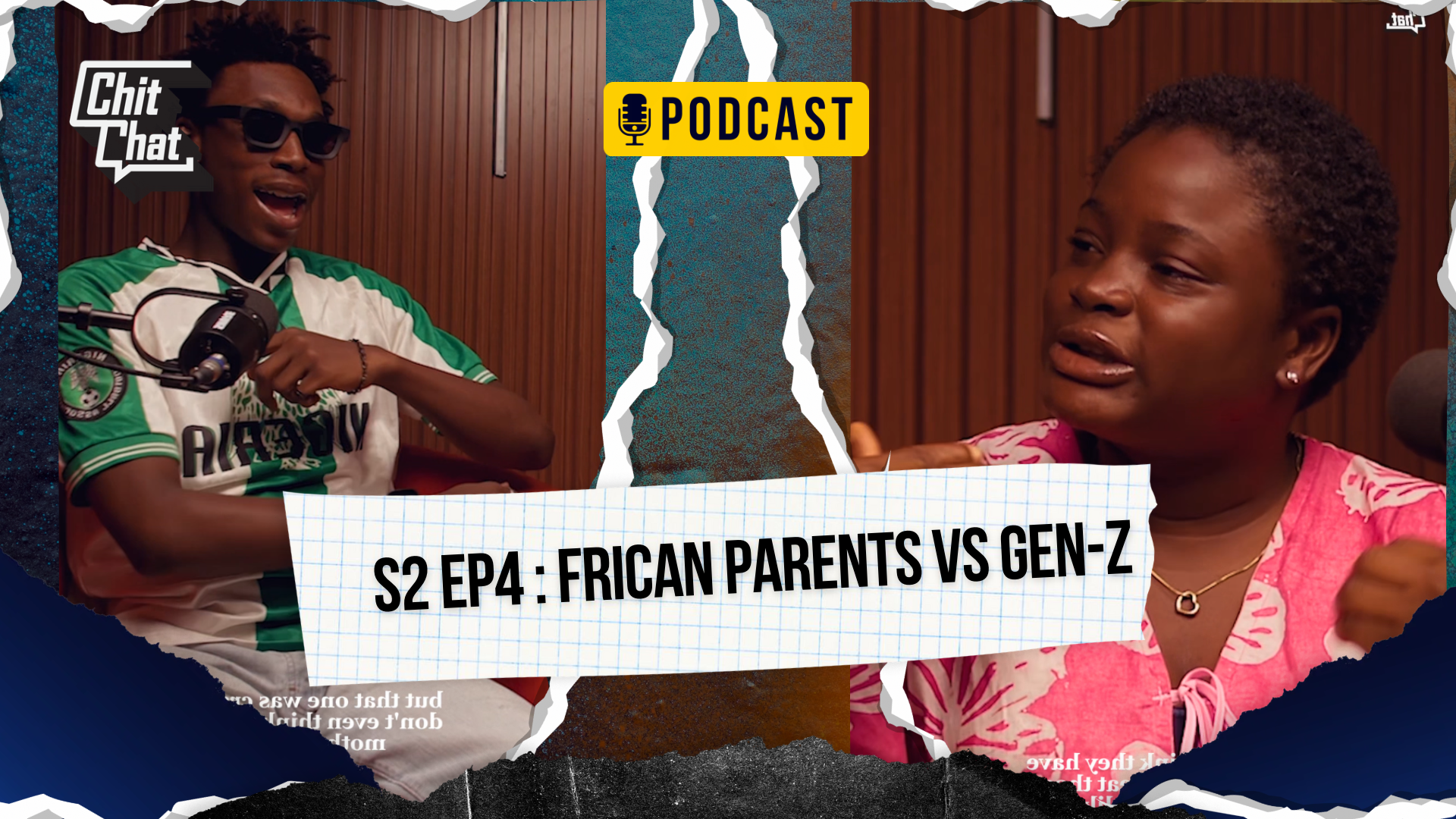 Frican parents  and Gen Z ep4